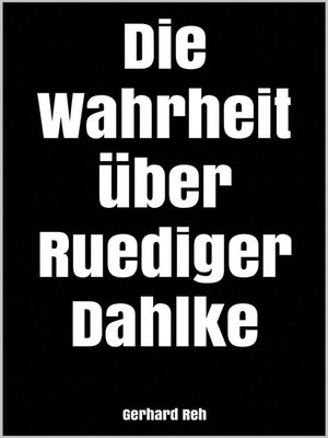 cover image of Die Wahrheit über Ruediger Dahlke